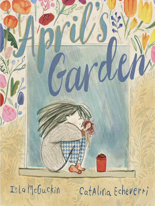 Title details for April's Garden by Isla McGuckin - Available